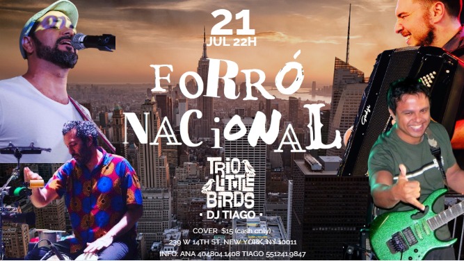 Jul-21-2018, forró Nacional - 10pm to 2am. 239W 14st, New York, NY 10011, Cover $15 (cash only). 