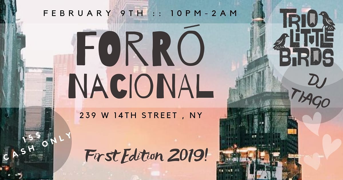 Forró Nacional, February 09 at 10PM