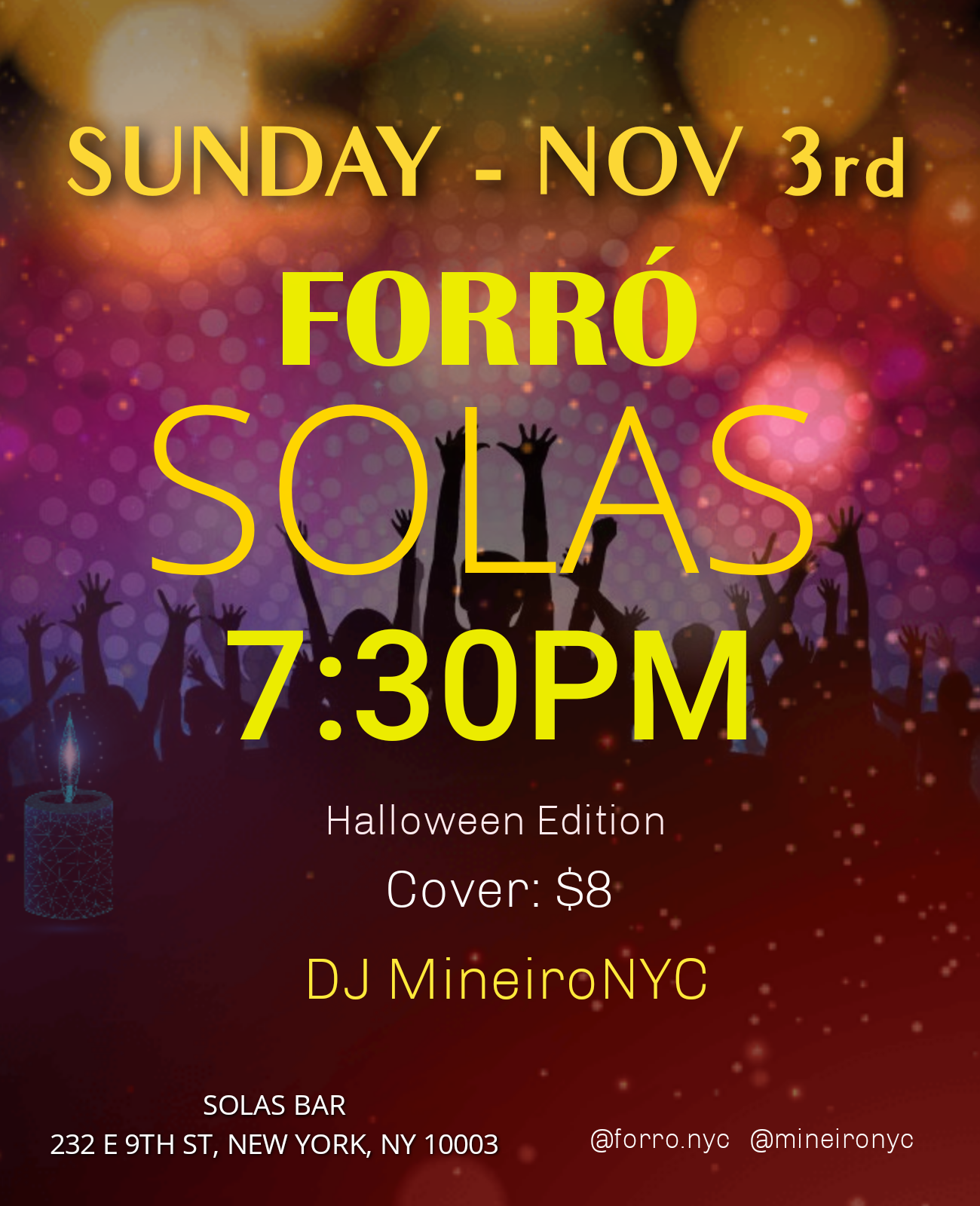 Forró Solas, Sunday November 3, 7:30pm - 11:30pm with DJ MineiroNYC at Solas Bar NYC
